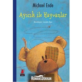 Ayıcık ile Hayvanlar - Michael Ende