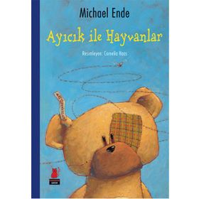 Ayıcık ile Hayvanlar - Michael Ende