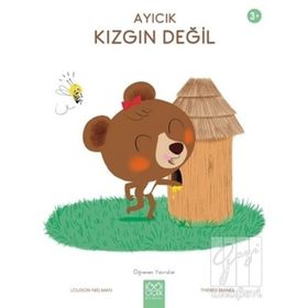 Ayıcık Kızgın Değil - Öğrenen Yavrular - Louison Nielman