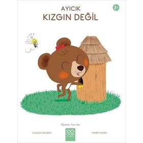 Ayıcık Kızgın Değil - Öğrenen Yavrular - Louison Nielman