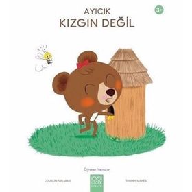 Ayıcık Kızgın Değil - Öğrenen Yavrular - Louison Nielman
