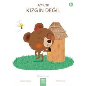 Ayıcık Kızgın Değil - Öğrenen Yavrular - Louison Nielman