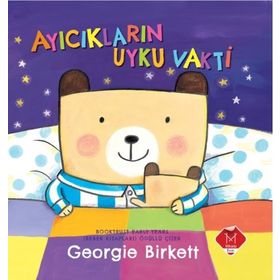 Ayıcıkların Uyku Vakti - Georgie Birkett