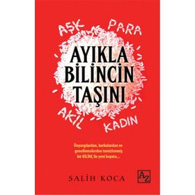 Ayıkla Bilincin Taşını - Salih Koca