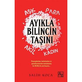 Ayıkla Bilincin Taşını - Salih Koca