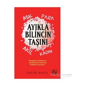 Ayıkla Bilincin Taşını - Salih Koca