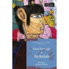 Ayıkulak - Anadolu Masalları 4 - Yücel Feyzioğlu