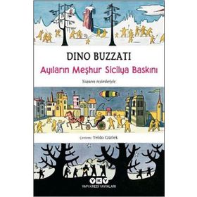 Ayıların Meşhur Sicilya Baskını - Dino Buzzati