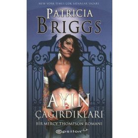 AYIN ÇAĞIRDIKLARI - PATRICIA BRIGGS