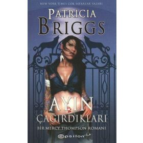AYIN ÇAĞIRDIKLARI - PATRICIA BRIGGS