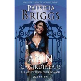 AYIN ÇAĞIRDIKLARI - PATRICIA BRIGGS