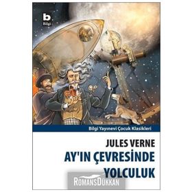 Ay'ın Çevresinde Yolculuk - Jules Verne