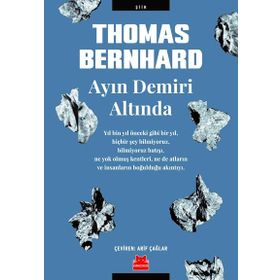 Ayın Demiri Altında - Thomas Bernhard