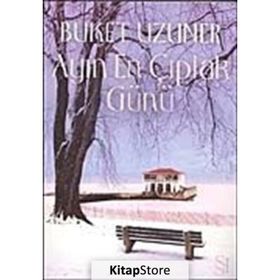 Ayın En Çıplak Günü - Buket Uzuner