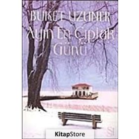 Ayın En Çıplak Günü - Buket Uzuner