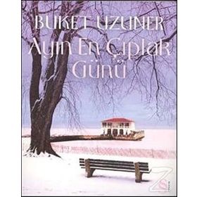 Ayın En Çıplak Günü - Buket Uzuner