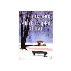 Ayın En Çıplak Günü - Buket Uzuner
