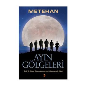 Ayın Gölgeleri - Metehan