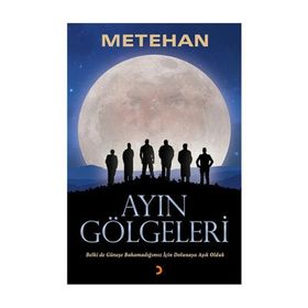 Ayın Gölgeleri - Metehan