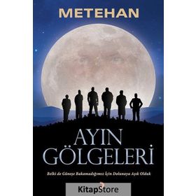 Ayın Gölgeleri - Metehan