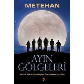 Ayın Gölgeleri - Metehan
