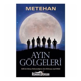 Ayın Gölgeleri - Metehan