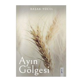 Ayın Gölgesi - Başak Yücel