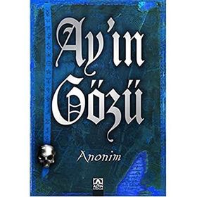 Ay’ın Gözü - kollektif