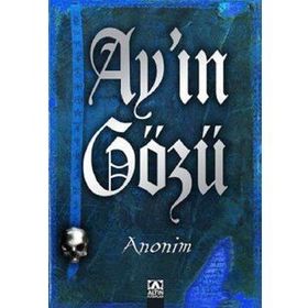 Ay’ın Gözü - kollektif