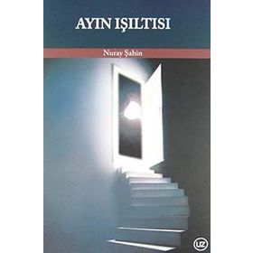 Ayın Işıltısı - Nuray Şahin