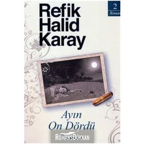 Ayın On Dördü - Refik Halit Karay