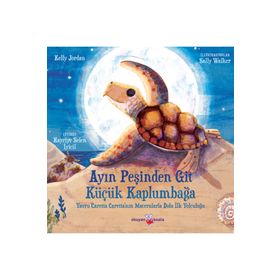 Ayın Peşinden Git Küçük Kaplumbağa - Sally Parker