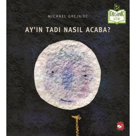 Ayın Tadı Nasıl Acaba - Michael Grejniec