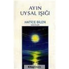 AYIN UYSAL IŞIĞI - HATICE BILEN BUĞRA
