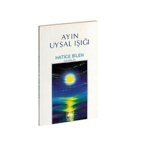 AYIN UYSAL IŞIĞI - HATICE BILEN BUĞRA