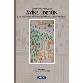 Ayine-I Derun - Ahmet Koç