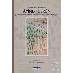 Ayine-I Derun - Ahmet Koç