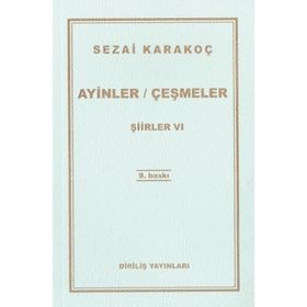 AYINLER ÇEŞMELER ŞİİRLER 5 - SEZAI KARAKOÇ