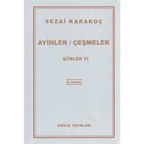 AYINLER ÇEŞMELER ŞİİRLER 5 - SEZAI KARAKOÇ