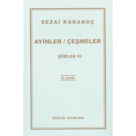 AYINLER ÇEŞMELER ŞİİRLER 5 - SEZAI KARAKOÇ