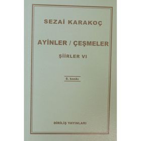 Ayinler Çeşmeler - Şiirler 6 - Sezai Karakoç