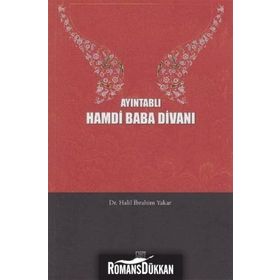 AYINTABLI HAMDI BABA DIVANI - HALIL İBRAHIM YAKAR