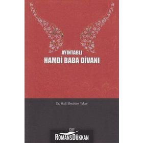 AYINTABLI HAMDI BABA DIVANI - HALIL İBRAHIM YAKAR