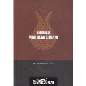AYINTABLI MAHREMI DIVANI - HALIL İBRAHIM YAKAR