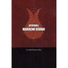 AYINTABLI MAHREMI DIVANI - HALIL İBRAHIM YAKAR