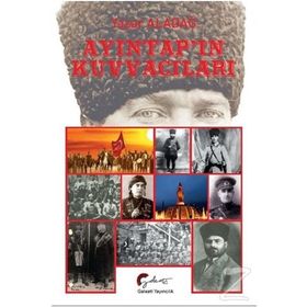 Ayıntapın Kuvvacıları - Yaşar Aladağ