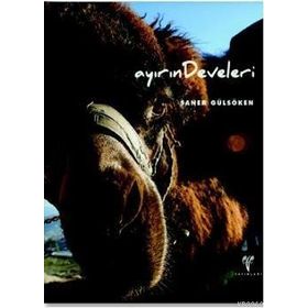 AYIRIN DEVELERI - SANER GÜLSÖKEN