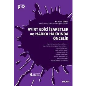 Ayırt Edici İşaretler ve Marka Hakkında Öncelik Seçkin Yayıncılık