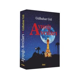 Ayışığı Avcıları - gulbahar gul