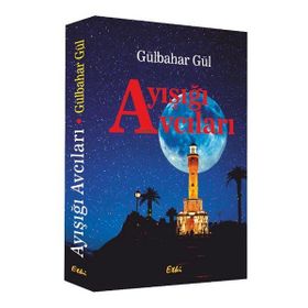 Ayışığı Avcıları - gulbahar gul
